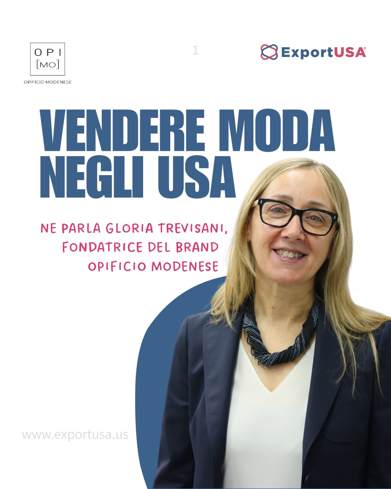 export usa intervista gloria trevisani opificio modenese
